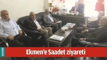 EKMEN&rsquo;E SAADET ZİYARETİ