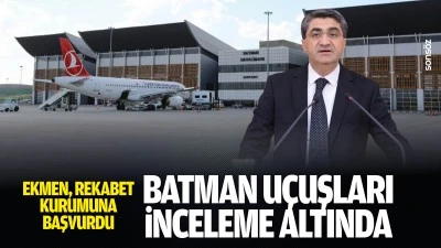 Ekmen, rekabet kurumuna başvurdu: Batman u&ccedil;uşları inceleme altında