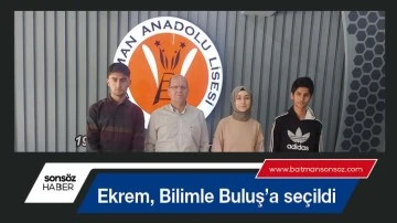 Ekrem, Bilimle Buluş&rsquo;a se&ccedil;ildi