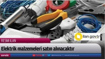 Elektrik malzemesi satın alınacaktır