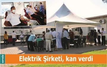 ELEKTRİK ŞİRKETİ, KAN VERDİ