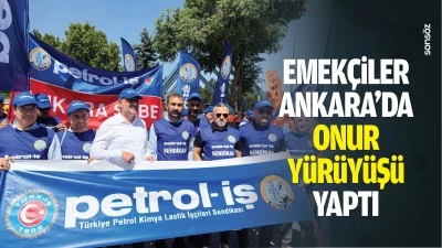 Emek&ccedil;iler, Ankara&rsquo;da onur y&uuml;r&uuml;y&uuml;ş&uuml; yaptı