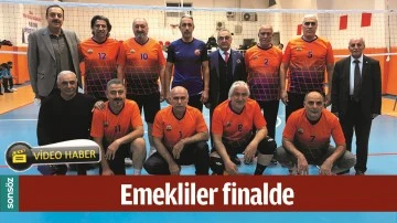 EMEKLİLER FİNALDE