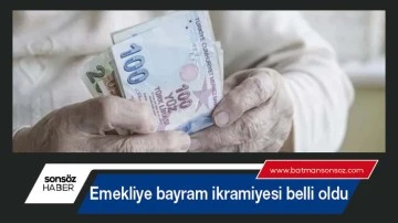 Emekliye bayram ikramiyesi belli oldu