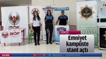 Emniyet, kamp&uuml;ste stant a&ccedil;tı