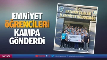 Emniyet, &ouml;ğrencileri kampa g&ouml;nderdi