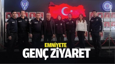 Emniyete Gen&ccedil; ziyaret&hellip;