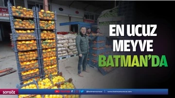 En ucuz meyve Batman&rsquo;da&hellip;