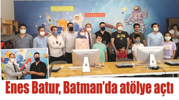 ENES BATUR, BATMAN&rsquo;DA AT&Ouml;LYE A&Ccedil;TI