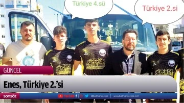 Enes, T&uuml;rkiye 2.&rsquo;si