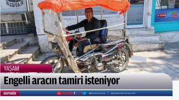 Engelli aracın tamiri isteniyor