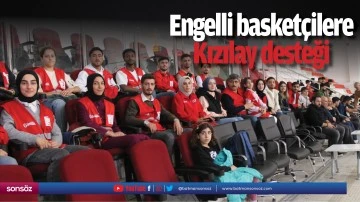 Engelli basket&ccedil;ilere Kızılay desteği