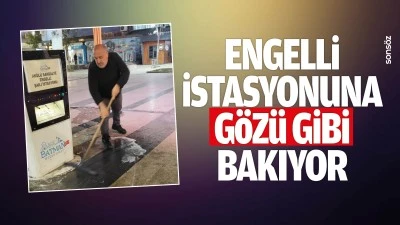 Engelli istasyonuna g&ouml;z&uuml; gibi bakıyor