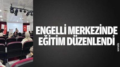 Engelli Merkezinde eğitim d&uuml;zenlendi