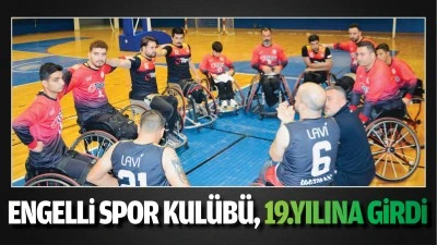 Engelli Spor Kul&uuml;b&uuml;, 19.yılına girdi