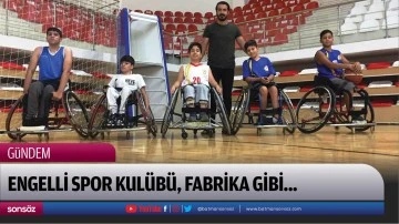 Engelli Spor Kul&uuml;b&uuml;, fabrika gibi...