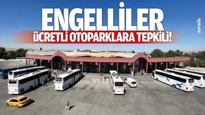 Engelliler, &uuml;cretli otoparklara tepkili!
