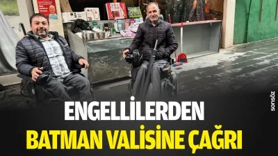 Engellilerden Batman Valisine &ccedil;ağrı