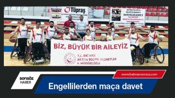 Engellilerden ma&ccedil;a davet