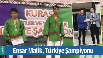 ENSAR MALİK, T&Uuml;RKİYE ŞAMPİYONU