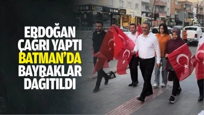 Erdoğan &ccedil;ağrı yaptı, Batman&rsquo;da bayraklar dağıtıldı