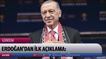 Erdoğan'dan ilk a&ccedil;ıklama: 