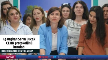 Eş Başkan Serra Bucak CEMR protokol&uuml;n&uuml; imzaladı