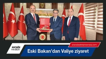 Eski Bakan&rsquo;dan Valiye ziyaret