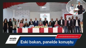 Eski bakan, panelde konuştu