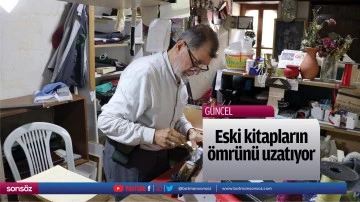 Eski kitapların &ouml;mr&uuml;n&uuml; uzatıyor