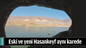 ESKİ VE YENİ HASANKEYF AYNI KAREDE
