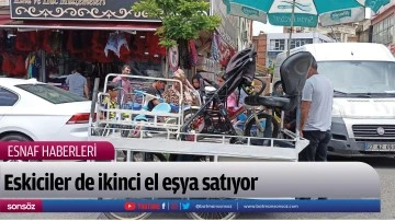 Eskiciler de ikinci el eşya satıyor