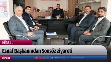 Esnaf Başkanından Sons&ouml;z ziyareti