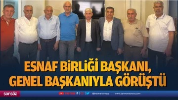 Esnaf Birliği Başkanı, Genel Başkanıyla g&ouml;r&uuml;şt&uuml;