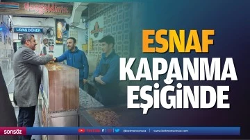 Esnaf kapanma eşiğinde&hellip;