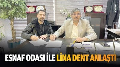 Esnaf Odası ile Lina Dent anlaştı