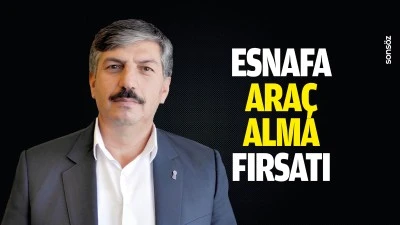 Esnafa ara&ccedil; alma fırsatı