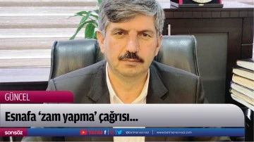 Esnafa &lsquo;zam yapma&rsquo; &ccedil;ağrısı...
