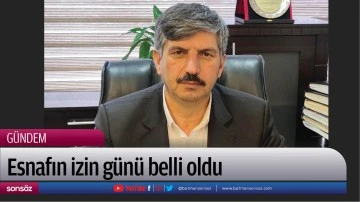 Esnafın izin g&uuml;n&uuml; belli oldu