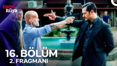 Eşref R&uuml;ya 16.B&ouml;l&uuml;m 2. Fragmanı