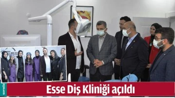 ESSE DİŞ KLİNİĞİ A&Ccedil;ILDI
