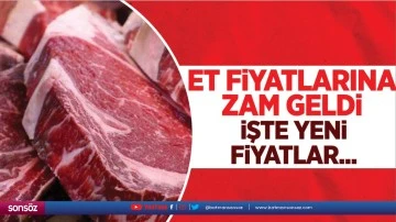 Et fiyatlarına zam...