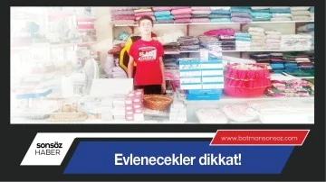 EVLENECEKLER DİKKAT!