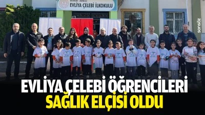 Evliya &Ccedil;elebi &Ouml;ğrencileri sağlık el&ccedil;isi oldu
