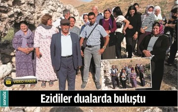 EZİDİLER DUALARDA BULUŞTU