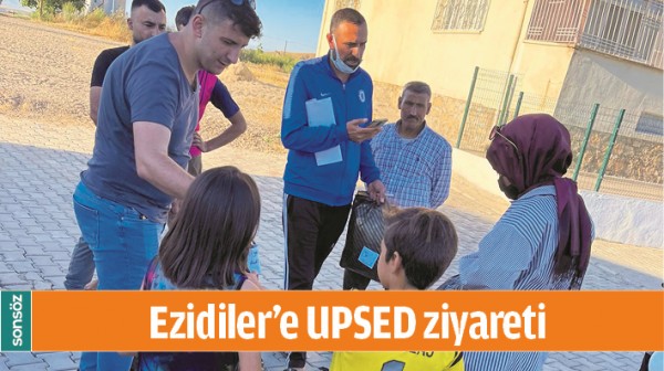 EZİDİLER&rsquo;E UPSED ZİYARETİ