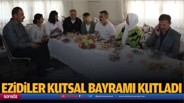 Ezidiler kutsal bayramı kutladı