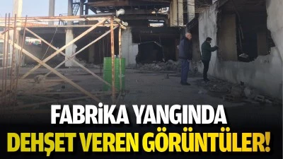 Fabrika yangında dehşet veren g&ouml;r&uuml;nt&uuml;ler!