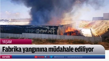 Fabrika yangınına m&uuml;dahale ediliyor