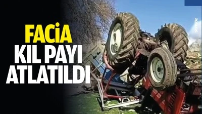 Facia kıl payı atlatıldı